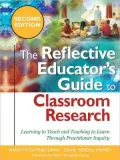 Reflective Educator's Guide To Classroom Research