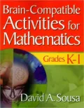 Brain-Compatible Activities for Mathematics, Grades K-1