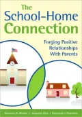 The School-Home Connection: Forging Positive Relationships with Parents