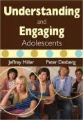 Understanding and Engaging Adolescents