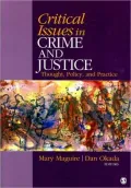 Critical Issues in Crime and Justice: Thought, Policy, and Practice