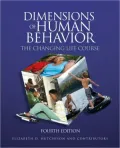 Dimensions of Human Behavior: The Changing Life Course - 4th Edition