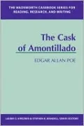 The Wadsworth Casebook Series for Reading, Research and Writing: Cask of Amontillado