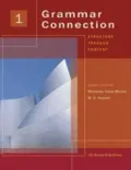Grammar Connection 1: Structure Through Content
