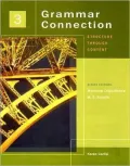 Grammar Connection 3: Structure through Content
