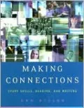 Making Connections: Study Skills, Reading, and Writing