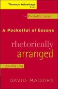 Cengage Advantage Books: A Pocketful of Essays: Volume I, Rhetorically Arranged, Revised Edition