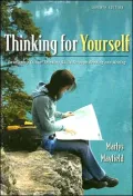 Thinking for Yourself: Developing Critical Thinking Skills Through Reading and Writing