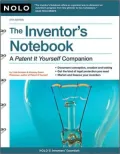 The Inventor's Notebook: A Patent it Yourself Companion