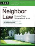 Neighbor Law: Fences, Trees, Boundaries, & Noise