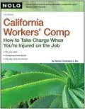 California Workers' Comp: How to Take Charge When You're Injured on the Job