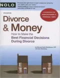 Divorce & Money: How to Make the Best Financial Decisions During Divorce