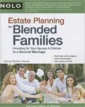 Estate Planning for Blended Families: Providing for Your Spouse and Children in a Second Marriage