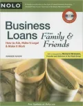 Business Loans from Family & Friends: How to Ask, How to Make it Legal, How to Make it Work