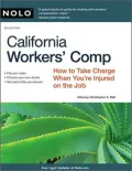 California Workers' Comp: How to Take Charge When You're Injured on the Job