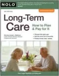 Long-Term Care: How to Plan & Pay for It
