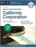 How to Form Your Own California Corporation