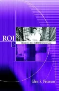 ROI: Building the CRM Business Case