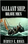 Gallant Ship, Brave Men