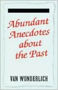 Abundant Anecdotes