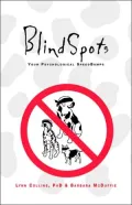 Blindspots: Your Psychological Speed Bumps