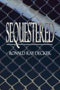 Sequestered
