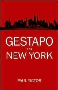 Gestapo In New York