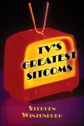Tv's Greatest Sitcoms