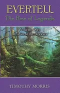 Evertell: the Rise of the Legends Volume 1 : Ryu Sol of the Shadows