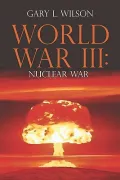 World War Iii: Nuclear War