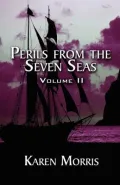 Perils from the Seven Seas