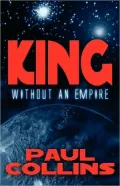 King Without An Empire