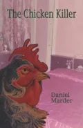 The Chicken Killer