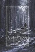 Deep Woods