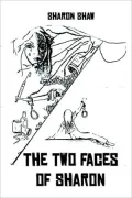The Two Faces of Sharon