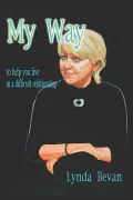 My Way to Help You Live in a Difficult Relationship