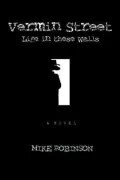 Vermin Street: Life in These Walls