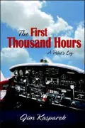 First Thousand Hours: A Pilot's Log