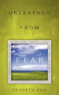 Unleashed From Fear