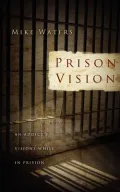 Prison Vision