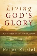Living God's Glory