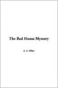 The Red House Mystery