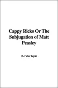 Cappy Ricks or the Subjugation of Matt P