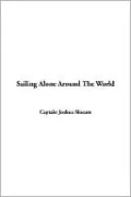 Sailing Alone Around the World
