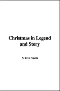Christmas in Legend and Story