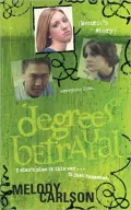 Degrees of Betrayal: Kenzie's Story