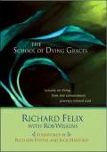 The School of Dying Graces