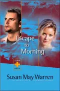 Escape to Morning