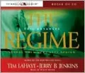 The Regime: Evil Advances (Before They Were Left Behind Series #2)