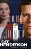True Honor (Uncommon Heroes Series #3)